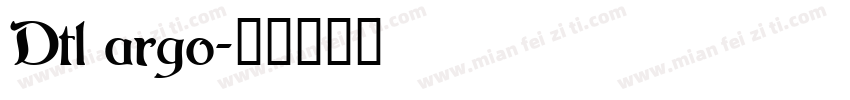 Dtl argo字体转换
